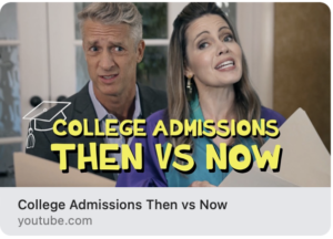 YouTube - College Admissions: Then vs Now